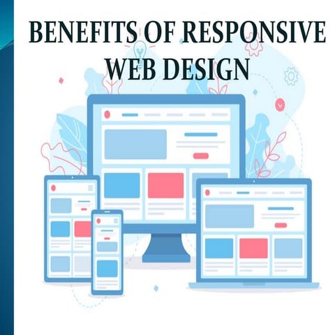 Benefits of responsive web design | PPT