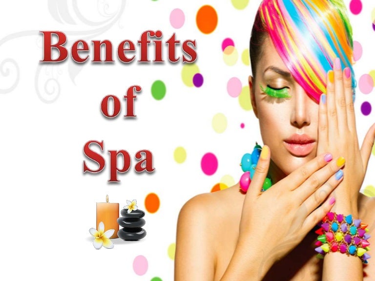 Benefits of Spa