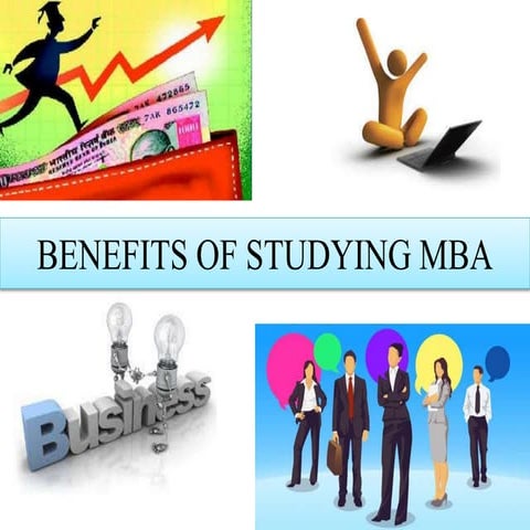 Benefits Of Studying Mba Pptx