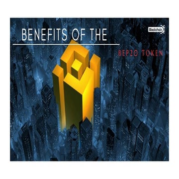 Benefits Of The BEP-20 Token Development | PDF