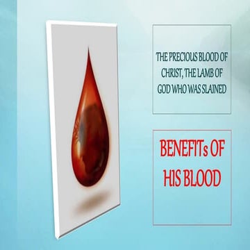 Benefits of the blood of jesus.