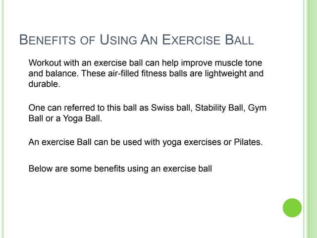 benefitsofusinganexerciseball-130816083111-phpapp02-thumbnail.jpg