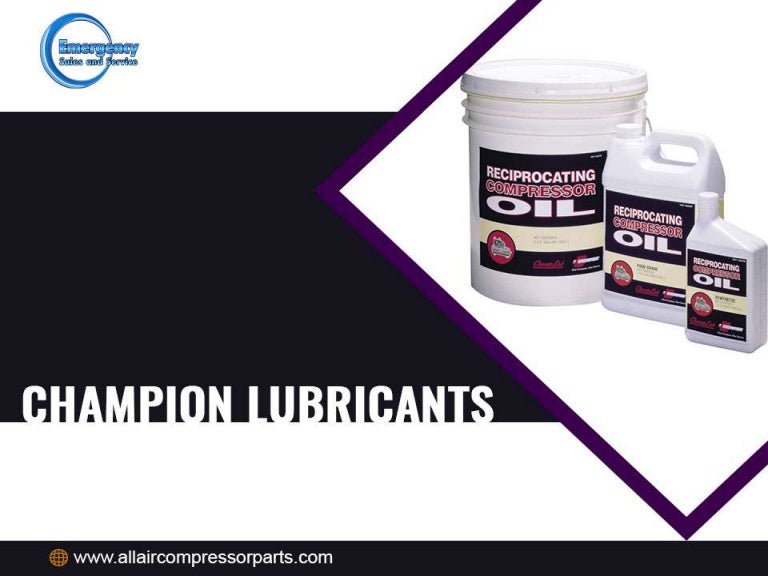 Benefits of using champion lubricants