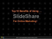 Top 10 Benefits of Using SlideShare