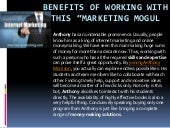 Benefits of Working with this “Marketing Mogul