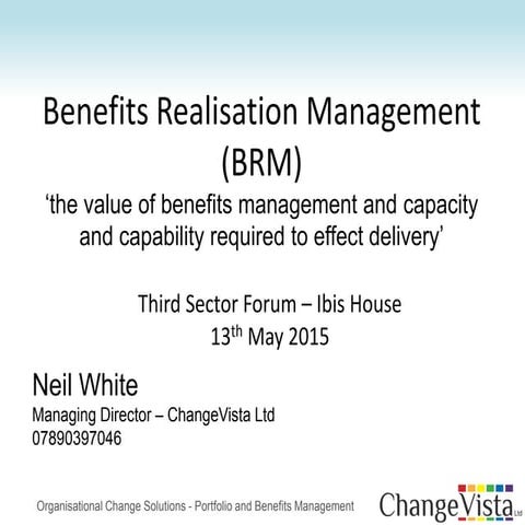 Benefits realisation management, third sector forum, 13th May 2015