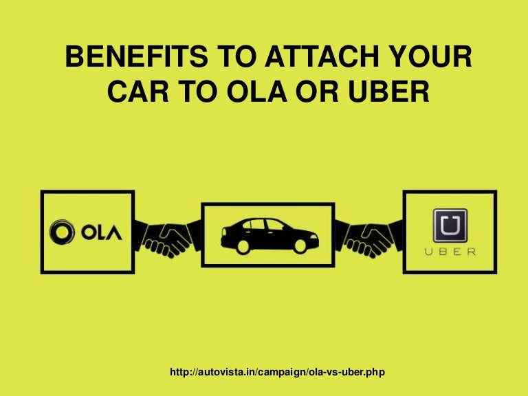 How to Attach Your Car To Ola or Uber