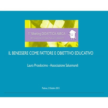 Il benessere come fattore e obiettivo educativo