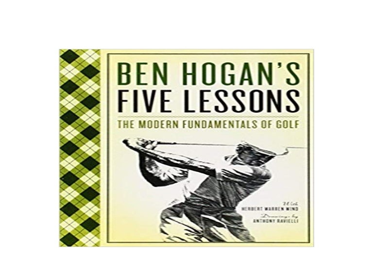 [EBOOK_DOWNLOAD] Ben Hogans Five Lessons The Modern Fundamentals o…