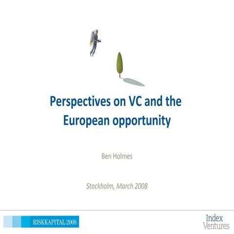 Perspectives on VC in Europe