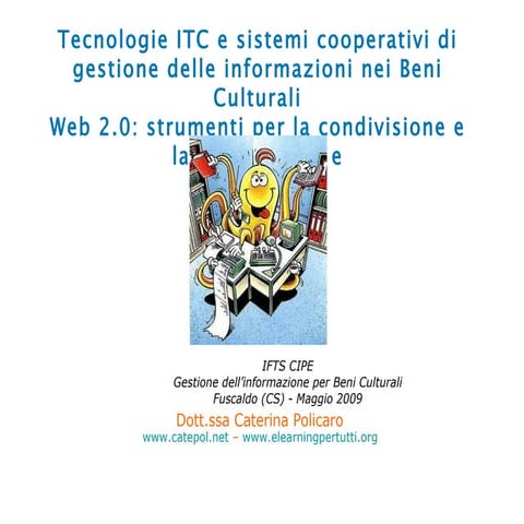 Beni Culturali 1.4  Strumenti E Tool Del Web 2.0