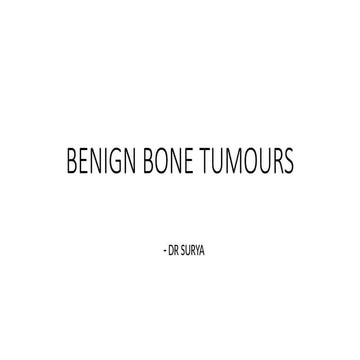BENIGN BONE TUMOURS ppt classification Radiology