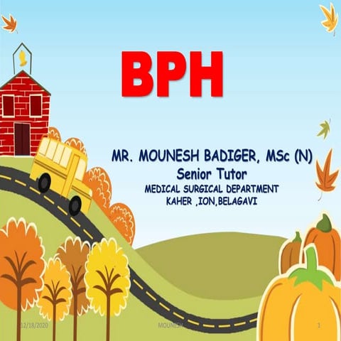 Benign prostate hypertrophy