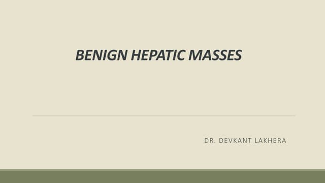 Benign hepatic masses
