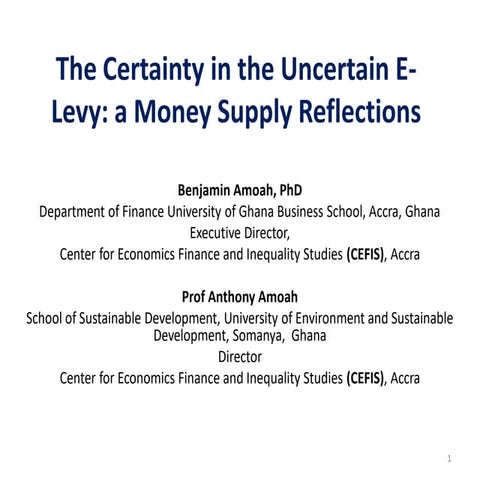 The Certainty in the Uncertain E-Levy: a Money Supply Reflections