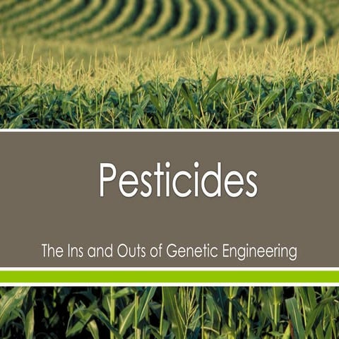 Genetically Engineered Pesticides