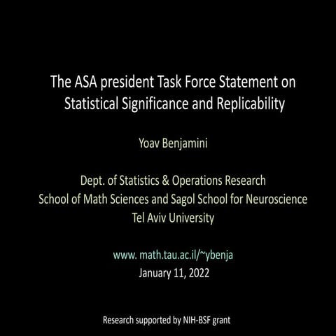 The ASA president Task Force Statement on Statistical Significance and Replic...