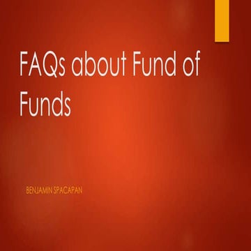 FAQs about Fund of Funds