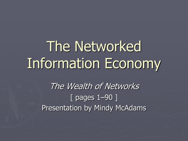 Networked Information Economy / Benkler