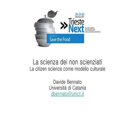 La scienza dei non scienziati La citizen science come modello culturale