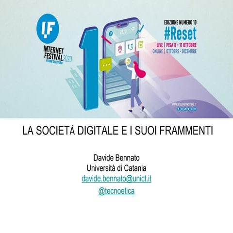 La società digitale e i suoi frammenti