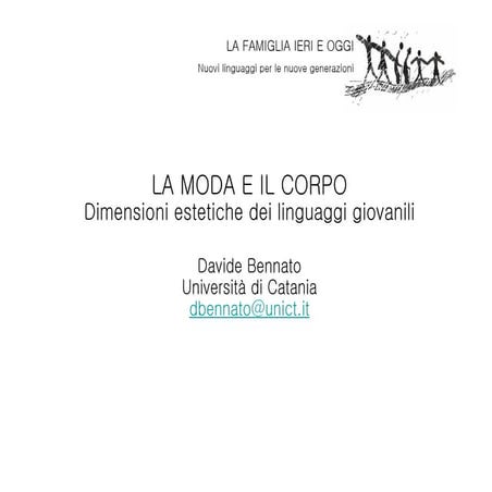La moda e il corpo. Dimensioni estetiche dei linguaggi giovanili