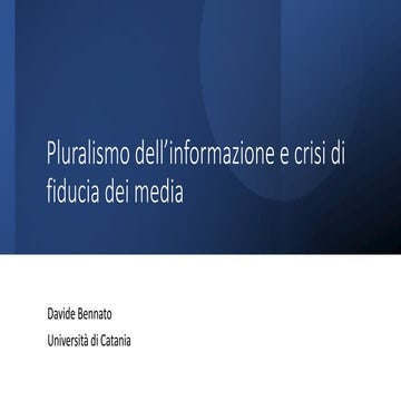Pluralismo dell'informazione e crisi di fiducia nei media