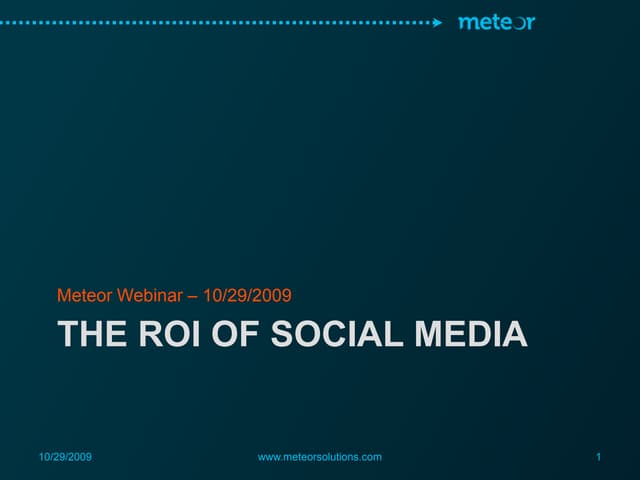 Measuring Social Media ROI - Meteor...