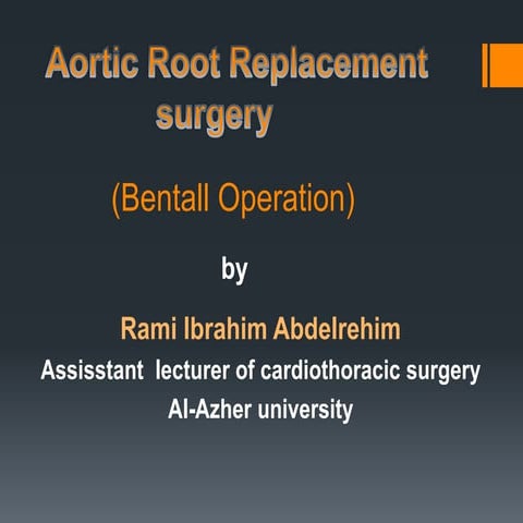 Aortic root surgery. Bentall operation
