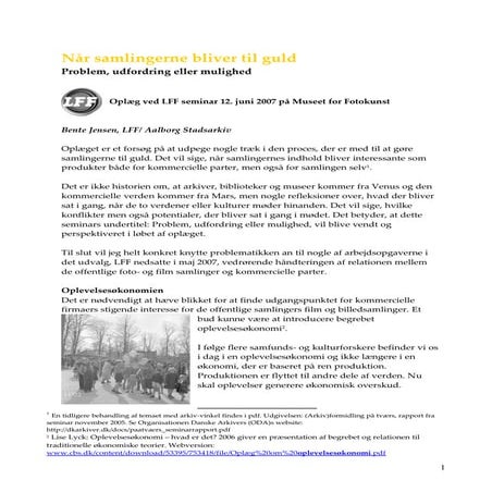 Bente Jensen Når samlingerne bliver til guld 2007