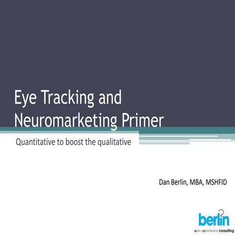Eye tracking and neuromarketing primer