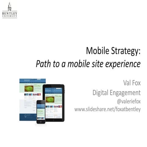 Progressive Approach to Mobile at Bentley University'