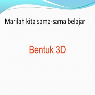  Bentuk 3D