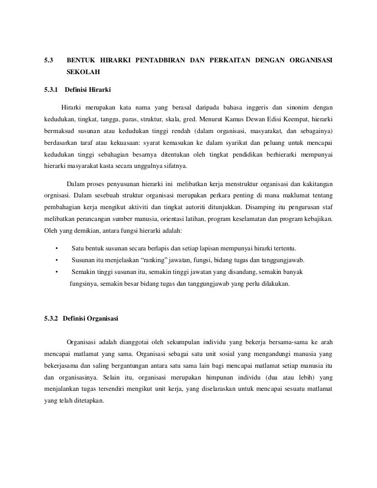 Bentuk Hirarki Pentadbiran Dan Perkaitan Dengan Organisasi Sekolah