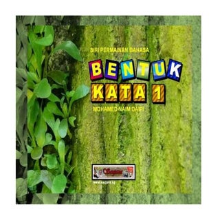 Siri Permainan Bahasa : Bentuk Kata 1