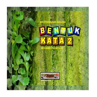 Siri Permainan Bahasa : Bentuk Kata 2