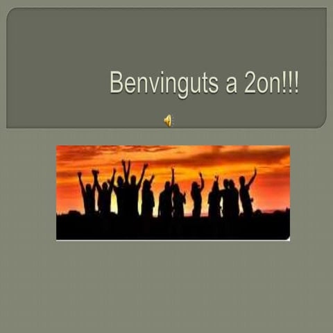 Benvinguts a 2on!!!