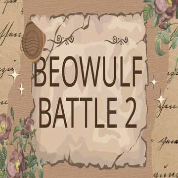Presentation on Beowulf battle 2 in English literature