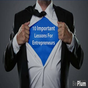 10 Important Lessons for Entrepreneurs