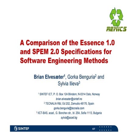 A Comparison of the Essence 1.0 and SPEM 2.0 Specifications for Software Engi...