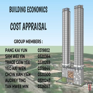 Assignment - Preliminary Cost Appraisal (Presentation Slide)