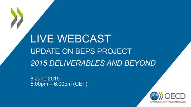 BEPS Webcast #7 - Update on project