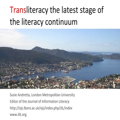 Transliteracy the latest stage of the literacy continuum. 