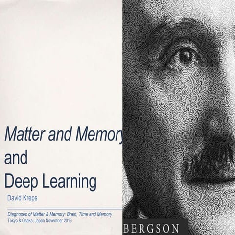 Matter and Memory and Deep Learning