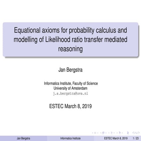 Equational axioms for probability calculus and modelling of Likelihood ratio ...