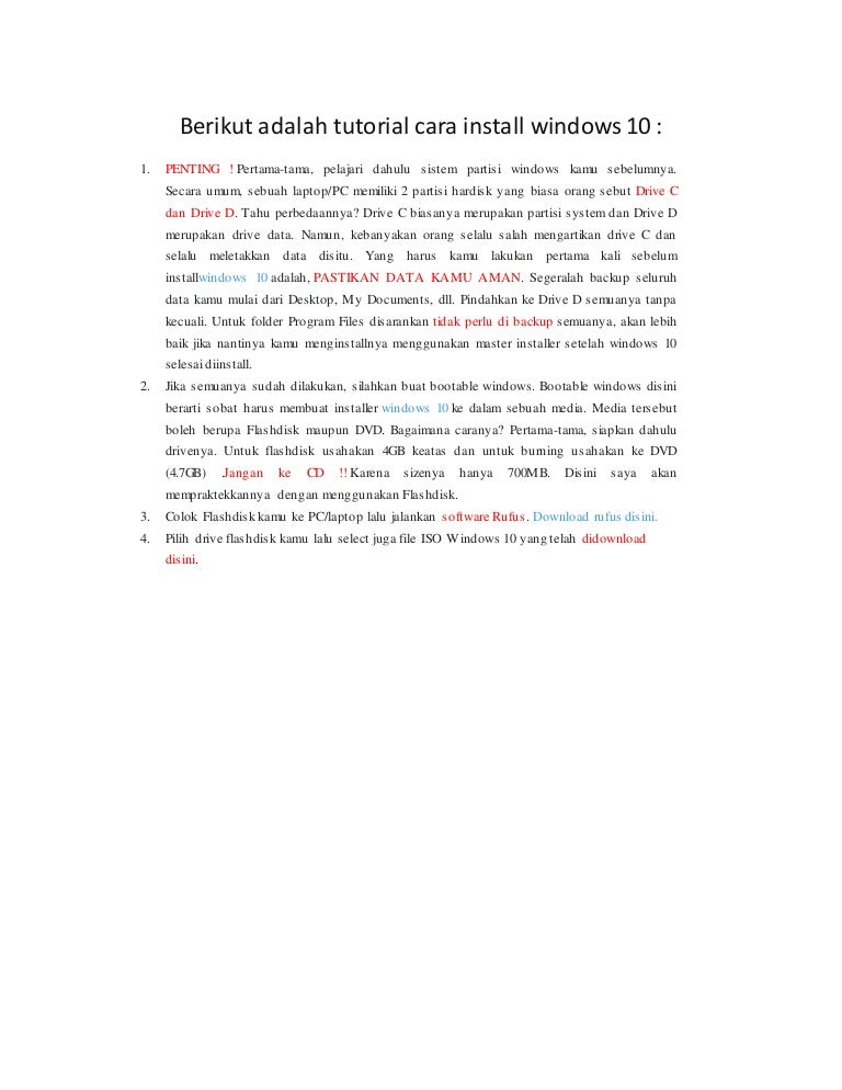 Berikut adalah tutorial cara install windows 10