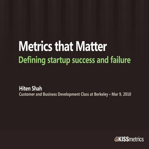 Metrics for Startup Success and Failure