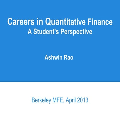 Berkeley Financial Engineering - Guidance on Careers in Quantitative Finance