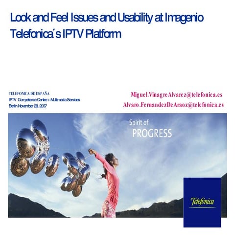 Look and Feel Issues and Usability at Imagenio Telefonica´s IPTV Platform