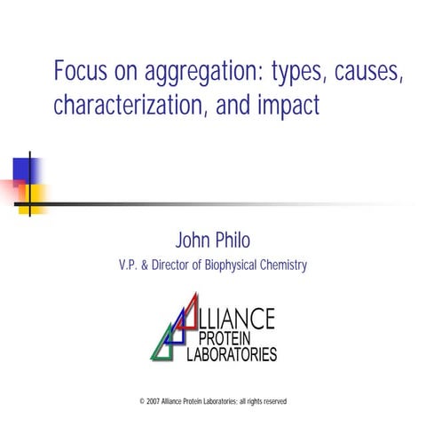 Focus on aggregation: types, causes, characterization, and impact